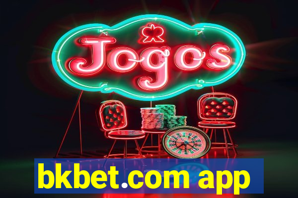 bkbet.com app
